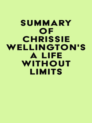 cover image of Summary of Chrissie Wellington's a Life Without Limits